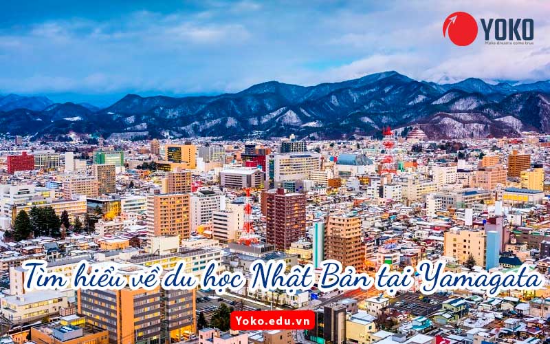 du-hoc-nhat-ban-tai-yamagata-1 du-hoc-nhat-ban-tai-Yamagata